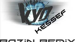 Kyd Ft Axom Kessef Rozin Remix