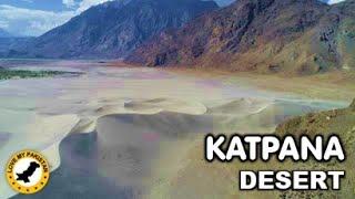 Katpana Desert - Near Skardu - Gilgit Baltistan - Pakistan