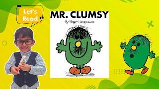 Mr. Clumsy by Roger Hargreaves |Story Book Read Aloud by 4 yr OLD| Bedtime Story for Kids in English