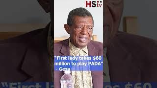 Government blows USD$60 million on pada says Geza.