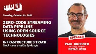 Zero-Code Streaming Data Pipeline Using Open Source Technologies