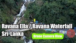 Ravana Ella | Ravana Waterfall Sri Lanka | Drone View