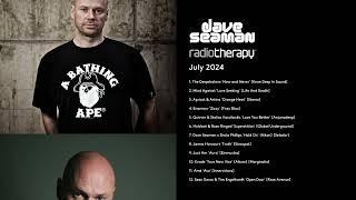 Dave Seaman's Radio Therapy - July 2024