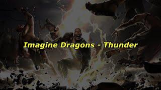 Imagine Dragons - Thunder (Lyric Video)