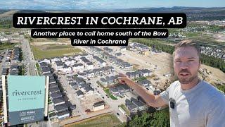 Rivercrest Community Tour | Cochrane Community Tours - Best Places to Live in Cochrane Alberta