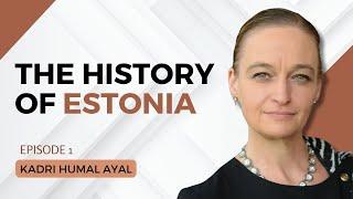 1855. The History Of Estonia - H.E. Kadri Humal Ayal #leadership #cta101