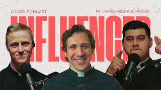 Catholic Priest and Influencer | Fr. David Michael Moses