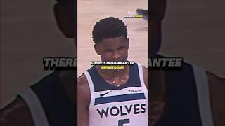 Anthony Edwards Biggest Problem Is Mentality 