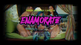 Tony Swipe - Enamorate : Faraon Love Shady x Anuel AA