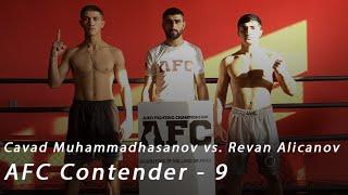 Cavad Mahammadhasanov vs. Revan Alicanov  Full Fight  AFC Contender 9