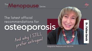 My response to recent osteoporosis guidelines | Felice Gersh, MD