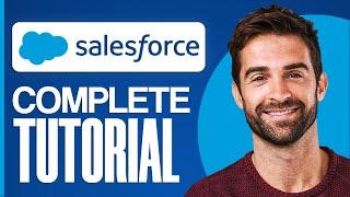 Salesforce CRM Demo 2024 (Full In-Depth Tutorial)