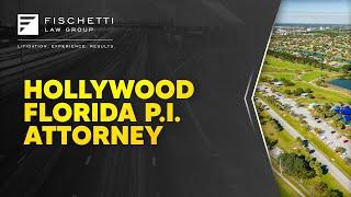 Hollywood Florida Personal Injury Attorney | Car Accident Attorney | FREE Consultation