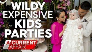 Lavish kids parties bigger than some weddings | A Current Affair