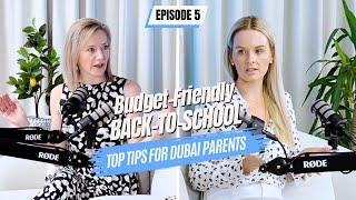  Dubai Back-to-School Savings Guide: Essential Tips for Budget-Conscious Parents!