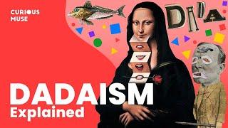 Dadaism in 8 Minutes: Can Everything Be Art? 