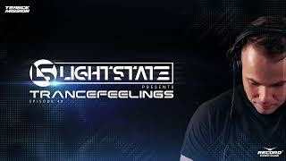 Lightstate - Trancefeelings #049 (28.11.2024)