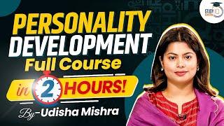 How To Develop An Attractive & Great Personality? | Personality Development By Udisha Mishra