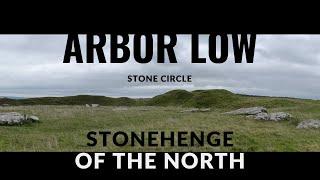 Arbor Low Neolithic Stone Circle, Stonehenge of the North