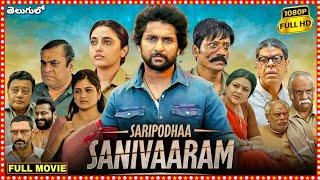 Saripodhaa Sanivaram (2024) Full Movie in Telugu | Nani | New Telugu Movies 2024 | Review and Facts