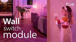 Discover the Philips Hue Wall Switch Module for Smart Lighting