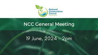 National Conservation Council General Meeting - 19 June 2024