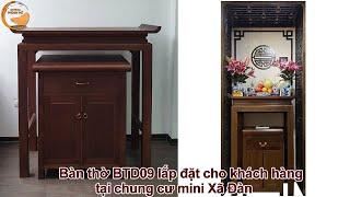 Bàn Thờ Đứng BTD09 Lắp Đặt Tại Chung Cư Mini Xã Đàn | Chuyên Gia Phòng Thờ Vietnamarch