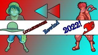 LUCASDENNER's 2022 YouTube Rewind!