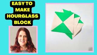 Easy and Fun Hourglass Quilt Block Tutorial by Faodail Creation