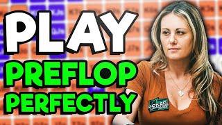 How To Play PREFLOP Hand Ranges PERFECTLY!