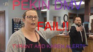 Pekin Dmv, Tyrant and Karen Alert! #karen #firstamendment #photography #audit