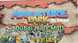 Adventure Park (by Emaar) |  Dubai Hills Mall 