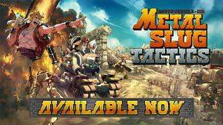 Metal Slug Tactics - Launch Trailer