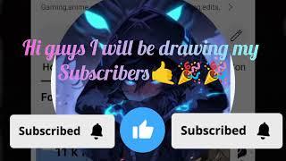 hi guys wanna be in art u r in a right  place I will draw the subscribers icon