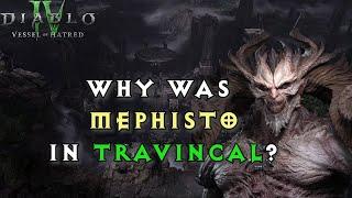 Diablo 4 Lore | Why Was Mephisto in Travincal? His Rise and Corruption of Half of Sanctuary