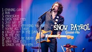 SNOW PATROL Greatest Hits