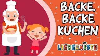 Backe, backe Kuchen -- German Nursery Rhymes | Liederkiste