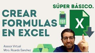 Como Crear Formulas en EXCEL.... Super Básico 