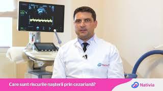 Dr. Bogdan Chirculescu - Nașterea prin cezariană - riscuri