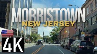 Road Tour of Morristown, New Jersey in 4K - Downtown Morristown - Morristown Driving Tour