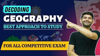 How to Study Geography ? Tips to Start Geography Preparation | Basics of  Geography Explained