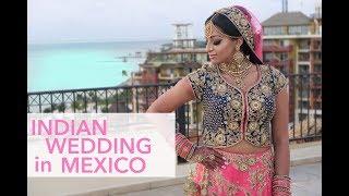 INDIAN WEDDING IN CANCUN MEXICO