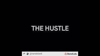 The Hustle by Nando