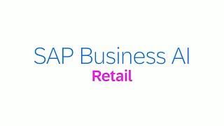 SAP Business AI for Retail | SAP Business Suite