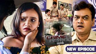 दो दोस्त मिलकर करते थे मासूम लड़कियों की काला बाज़ारी | Crime Patrol Satark | Full Episode