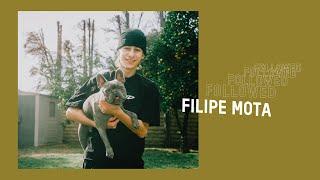 Followed: Filipe Mota