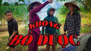 Không Bỏ Được #videogiaitri #vochongson #nguyenhuyvlog