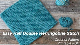 Make This Easy Free Potholder Half Double Herringbone Stitch Crochet Pattern