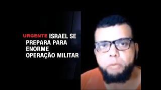 ISRAEL SE PREPARA PARA CONFRONTO FINAL #noticias #guerra