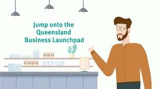 Queensland Business Launchpad - Find important information to run your business the right way